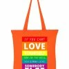 Succubus Gifts If You Can't Love Yourself Totebag Orange -Pretty Retro Sales succubus PRTOTE554 love yourself totebag oran 0 1024x1024